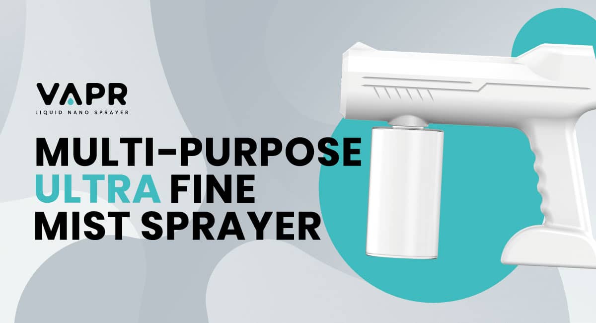 VAPR – Nano Liquid Sprayer